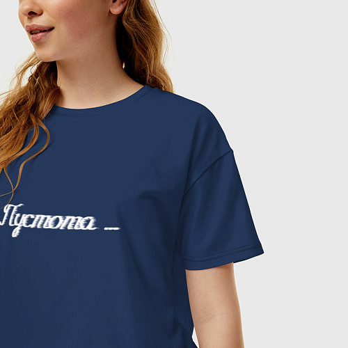 Женская футболка оверсайз Пустота состояние / Тёмно-синий – фото 3