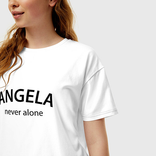 Женская футболка оверсайз Angela never alone - motto / Белый – фото 3