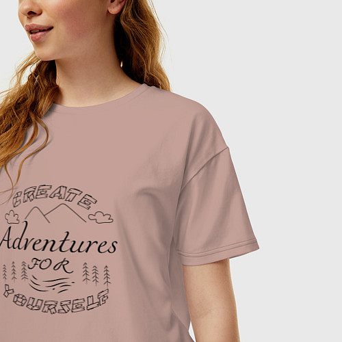 Женская футболка оверсайз Создавай приключения сам / Пыльно-розовый – фото 3