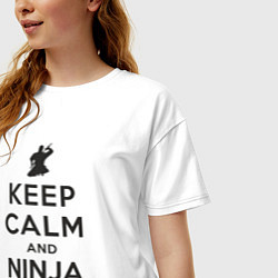 Футболка оверсайз женская Keep calm and ninja on, цвет: белый — фото 2