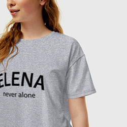 Футболка оверсайз женская Elena never alone - motto, цвет: меланж — фото 2