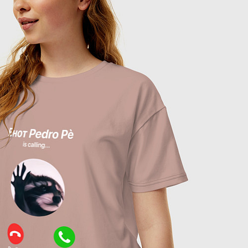 Женская футболка оверсайз Енот pedro pe is calling мем / Пыльно-розовый – фото 3