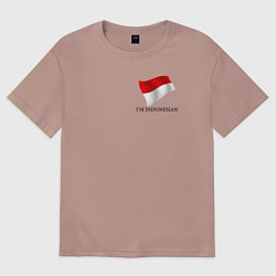 Футболка оверсайз женская Im Indonesian - motto, цвет: пыльно-розовый