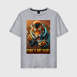 Женская футболка оверсайз Punks not dead - motto tiger