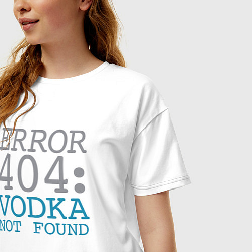 Женская футболка оверсайз Водка не найдена / Белый – фото 3