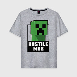 Футболка оверсайз женская Minecraft hostile mob, цвет: меланж