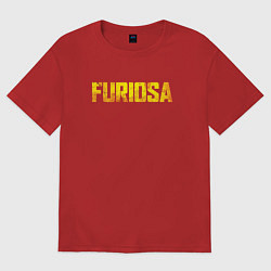 Футболка оверсайз женская Furiosa - A Mad Max Saga, цвет: красный