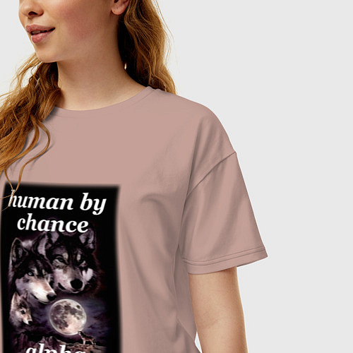 Женская футболка оверсайз Human by chance, alpha by choice / Пыльно-розовый – фото 3