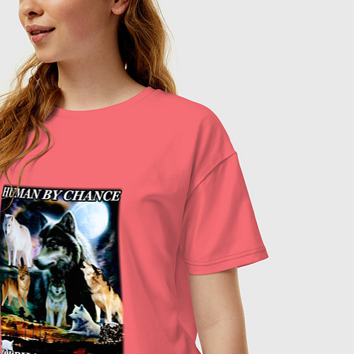 Женская футболка оверсайз Человек по шансу - альфа по выбору / Коралловый – фото 3