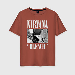 Футболка оверсайз женская Nirvana bleach black album, цвет: кирпичный