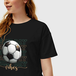 Футболка оверсайз женская Игра с мячом - vibes, цвет: черный — фото 2