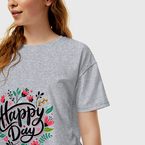 Женская футболка оверсайз Happy day с цветами / Меланж – фото 3