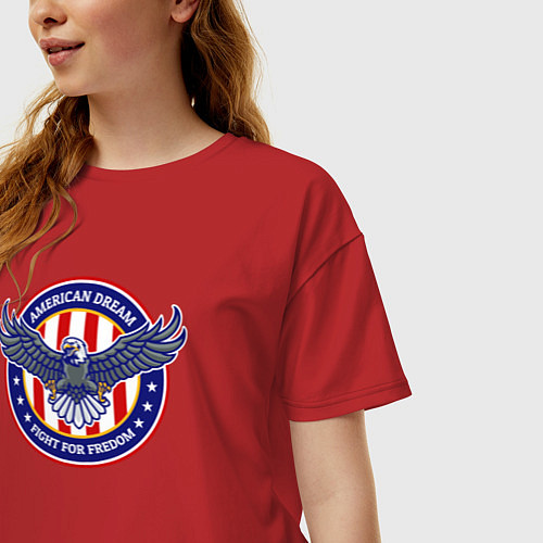 Женская футболка оверсайз Американская мечта - сражайся за свободу / Красный – фото 3