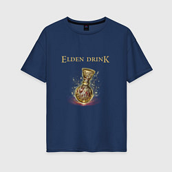 Футболка оверсайз женская Elden drink meme, цвет: тёмно-синий