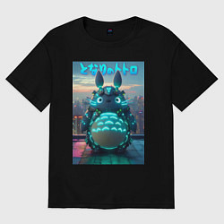 Футболка оверсайз женская Cyber Totoro - neon glow fantasy, цвет: черный