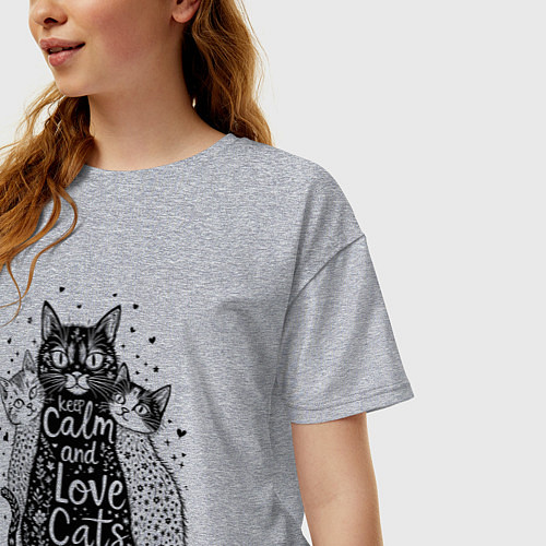 Женская футболка оверсайз Keep calm and love cats / Меланж – фото 3