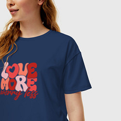 Футболка оверсайз женская Love more worry less, цвет: тёмно-синий — фото 2
