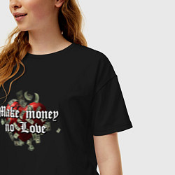Футболка оверсайз женская Make money no love, цвет: черный — фото 2