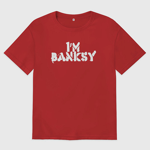 Женская футболка оверсайз Я Бэнкси / Красный – фото 1