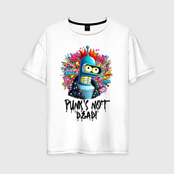 Футболка оверсайз женская Бендер с красным хайером - панк жив, цвет: белый