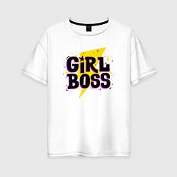 Футболка оверсайз женская Girl boss, цвет: белый