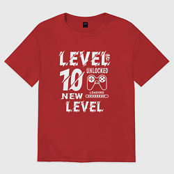 Футболка оверсайз женская 10 уровень игры разблокирован, цвет: красный