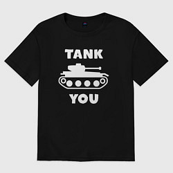 Футболка оверсайз женская You tank, цвет: черный