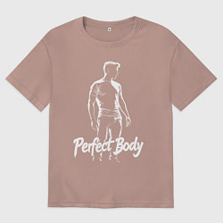 Футболка оверсайз женская Идеальное тело торс мужчины, цвет: пыльно-розовый