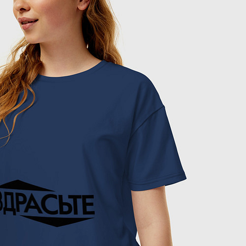 Женская футболка оверсайз Здрасьте / Тёмно-синий – фото 3