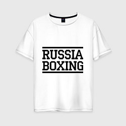 Футболка оверсайз женская Russia boxing, цвет: белый