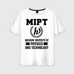 Футболка оверсайз женская MIPT Institute, цвет: белый