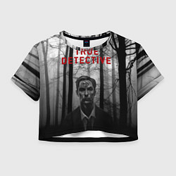 Футболка 3D укороченная женская True Detective: Blackwood, цвет: 3D-принт