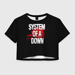 Футболка 3D укороченная женская System of a Down Blood, цвет: 3D-принт