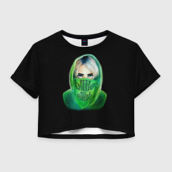 Футболка 3D укороченная женская Billie Eilish: Green Acid, цвет: 3D-принт