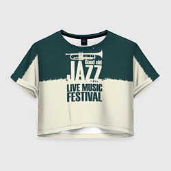 Футболка 3D укороченная женская Джаз Живая Музыка, цвет: 3D-принт