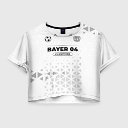 Футболка 3D укороченная женская Bayer 04 Champions Униформа, цвет: 3D-принт