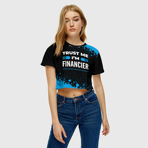 Женский топ Trust me Im financier dark / 3D-принт – фото 3