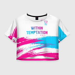 Футболка 3D укороченная женская Within Temptation neon gradient style: символ свер, цвет: 3D-принт