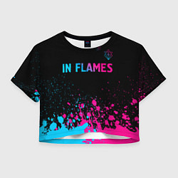 Футболка 3D укороченная женская In Flames - neon gradient посередине, цвет: 3D-принт