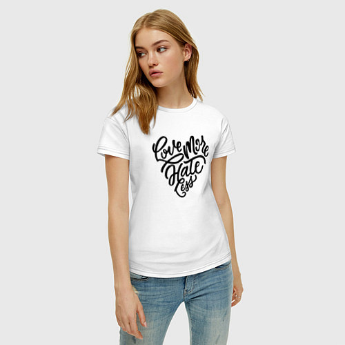 Женская футболка Love More Hate Less / Белый – фото 3
