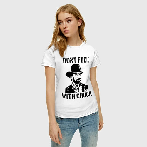Женская футболка Dont Fuck With Chuck / Белый – фото 3