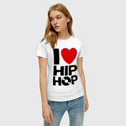 Футболка хлопковая женская I love Hip Hop, цвет: белый — фото 2