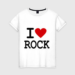 Футболка хлопковая женская I love Rock, цвет: белый