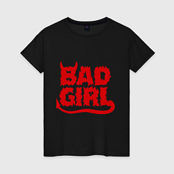 Футболка хлопковая женская Bad Girl, цвет: черный