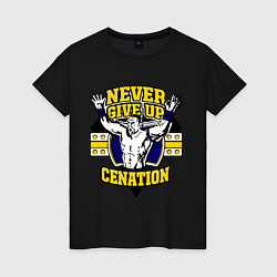 Футболка хлопковая женская Never Give Up: Cenation, цвет: черный