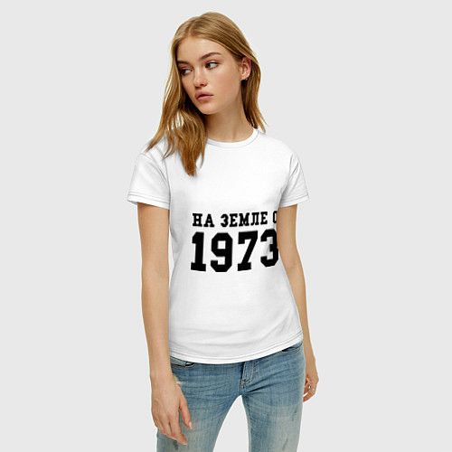 Женская футболка На Земле с 1973 / Белый – фото 3
