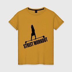 Футболка хлопковая женская Street WorkOut, цвет: горчичный