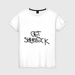 Футболка хлопковая женская Get sherlock, цвет: белый