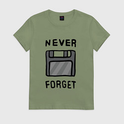 Футболка хлопковая женская Never Forget, цвет: авокадо