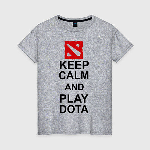 Женская футболка Keep Calm & Play Dota / Меланж – фото 1